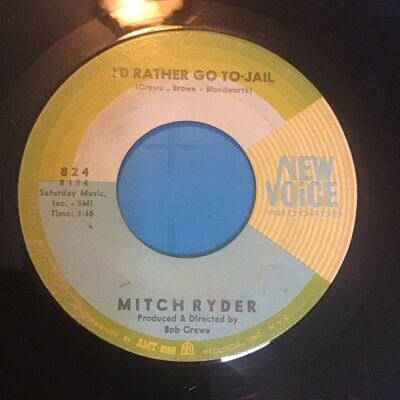 1960s / Northern - Mitch Ryder - Joy / I’d Rather Go To Jail - New Voice USA