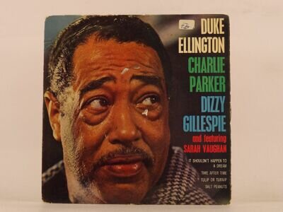 DUKE ELLINGTON/CHARLIE PARKER/DIZZY GILLESPIE IT SHOULDN'T HAPPEN TO A DRE (125)