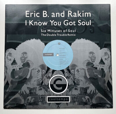 Eric B. And Rakim: I Know You Got Soul - COOLXR 146