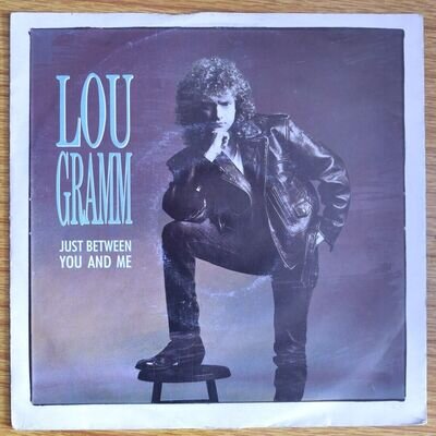 Lou Gramm - Just between you and me, vinyl single, PT, EX