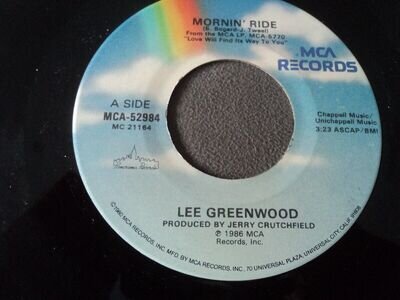 LEE GREENWOOD - Mornin ride - US press - 7" Single