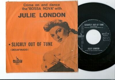 JULIE LONDON - Slightly Out Of Tune (Desafinado) / Orig. Belgian P/S 45