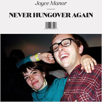 Joyce Manor - Never Hungover Again [New Vinyl LP]