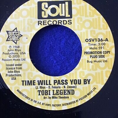 Tobi Legend - Time Will Pass You By / plus Alt. Version John Rhys, Dino Fekaris