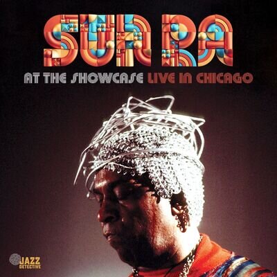 Sun Ra: At The Showcase: Live 2LP Vinyl RSD 2024 New & Sealed