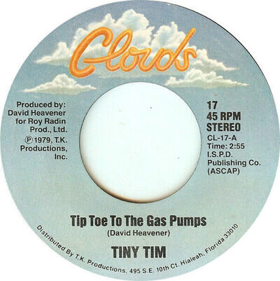 Tiny Tim - Tip Toe To The Gas Pumps / The Hicky (On Your Neck) (7", Vol)