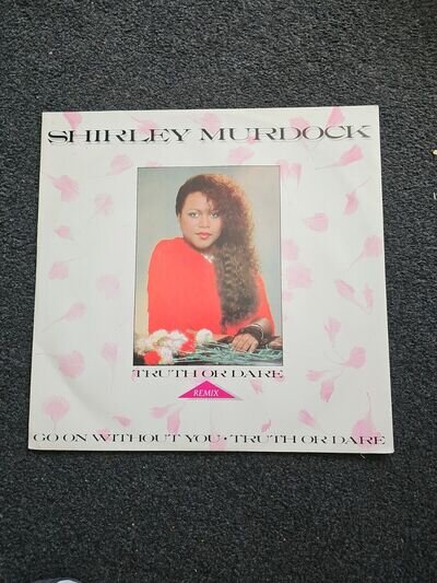 Shirley Murdock - Truth Or Dare (Remix) (12")