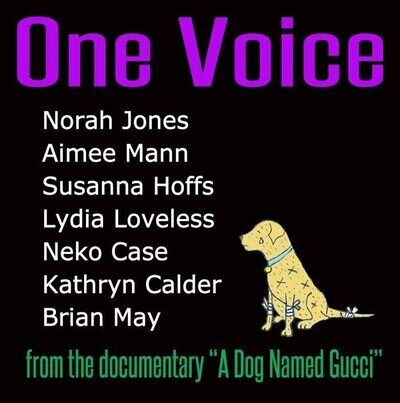 ONE VOICE - From Dog Named Gucci OST (Sealed 12") Norah Jones, Aimee Mann, 143