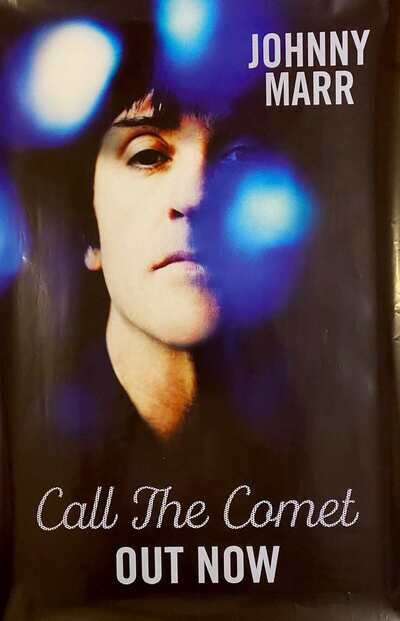 Johnny Marr - Call The Comet (PROMOTIONAL POSTER)