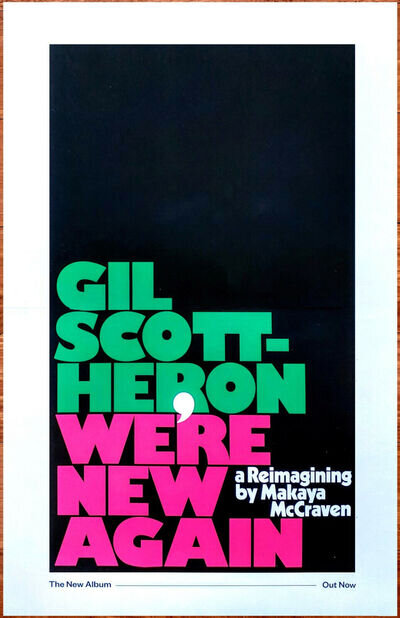 GIL SCOTT-HERON & MAKAYA MCCRAVEN We're New Again Ltd Ed RARE Poster! Jazz Soul