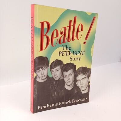 Beatle! The Pete Best Story Signed By Pete Best Himself Autograph Charity Sale