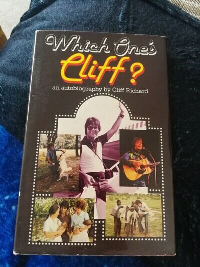 CLIFF RICHARD Signed WHICH ONES CLIFF Hardback Book with Autograph