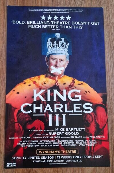 KING CHARLES III Original West End Theatre poster: SUPER RARE