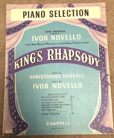 KING'S RAPSODY-IVOR NOVELLO-PIANO SELECTION-SHEET MUSIC. MCMXLIX.