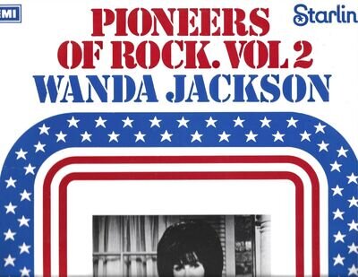 WANDA JACKSON - 'PIONEERS OF ROCK VOL.2 (L.P)'.