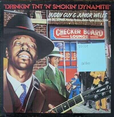 Buddy Guy & Junior Wells Drinkin TNT & Smokin Dynamite Vinyl Record VG/G+ RL0034