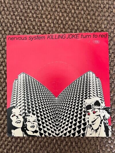 KILLING JOKE - Nervous System/Turn To Red - Original Vinyl 7" Single c.1979