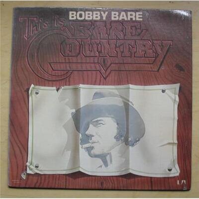 BOBBY BARE THIS IS BARE COUNTRY LP 1976 COMPILATION (DRILL HOLE IN SLEEVE) USA