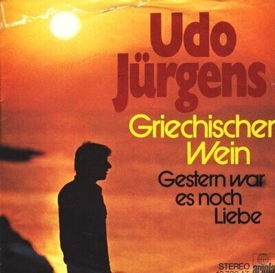 Udo Jürgens | 7" | Griechischer Wein ...