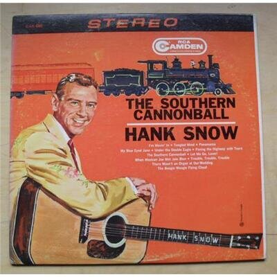 HANK SNOW THE SOUTHERN CANNONBALL LP 1961 STEREO CANADA