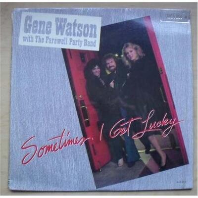 GENE WATSON SOMETIMES I GET LUCKY LP 1983 USA