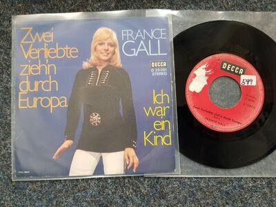 7" Single Vinyl France Gall - Zwei Verliebte zieh'n durch Europa SUNG IN GERMAN