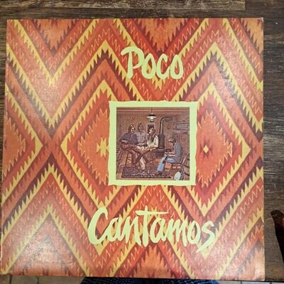 POCO- CANTAMOS VINYL LP CBS EPC80595 1974