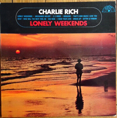 CHARLIE RICH - LONELY WEEKENDS VINYL LP. 6467 003.