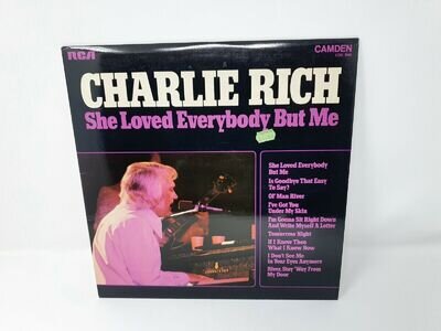 Charlie Rich: She Loved Everybody But Me Vinyl LP - VG - Free UK Shipping