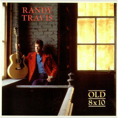 Randy Travis - Old 8x10 (Vinyl)