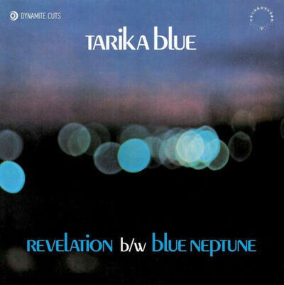 Tarika Blue - Revelation b/w Blue Neptune (Vinyl 7")