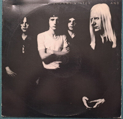 Johnny Winter And - SELF TITLED 12" VINYL ALBUM RECORD LP - EX+