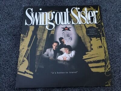 Swing Out Sister – It's Better To Travel – 12” Vinyl LP