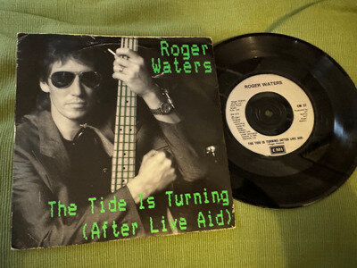 ROGER WATERS - THE TIDE IS TURNING (AFTER LIVE AID) - UK - 7" SINGLE -PINK FLOYD