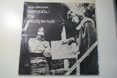 ROKY ERICKSON – BERMUDA / THE INTERPRETER 7″– Nr MINT PSYCH 13th FLOOR ELEVATORS