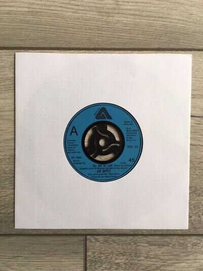 Air Supply - All Out Of Love (1980) 7" Vinyl Single. Excellent Condition.