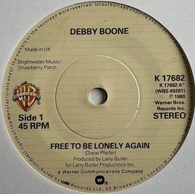 Debby Boone - Free To Be Lonely Again - 7” Vinyl Single