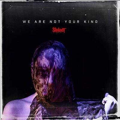 We Are Not Your Kind [VINYL], Slipknot, Vinyl, New, FREE & FAST Delivery