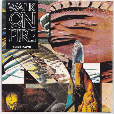 (nR468) Walk On Fire, Blind Faith - 1990 - 7" vinyl