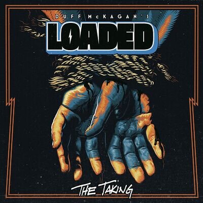 Duff Mckagan's Loaded Duff McKagan's Loaded - The Taking (Limited LP+CD) (Vinyl)