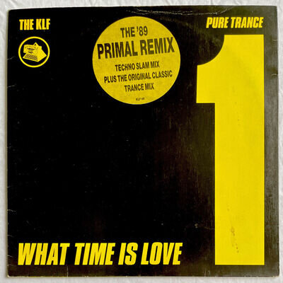 THE KLF -What Time Is Love (Primal Remix)- Rare UK 12” (Vinyl Record) KLF 004 R