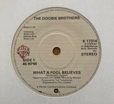 The Doobie Brothers - What A Fool Believes 7” Vinyl Single