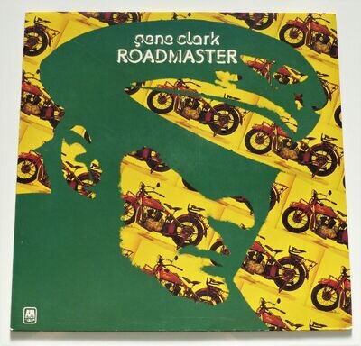 ROADMASTER - GENE CLARK - A&M VINYL LP - 1976 GERMAN REISSUE - EXCELLENT!