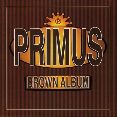 PRIMUS - Brown Album (reissue) - Vinyl (2xLP)