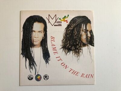 Milli Vanilli Blame it on the rain/Money Cooltempo UK 45 1989