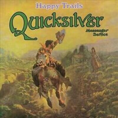 QUICKSILVER MESSENGER SERVICE Happy Trails LP New 5060672888660