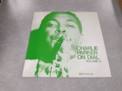 Charlie Parker - Charlie Parker On Dial Volume 3 (LP, Comp, Mono)