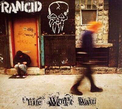 Rancid - Life Won't Wait [New Vinyl LP]