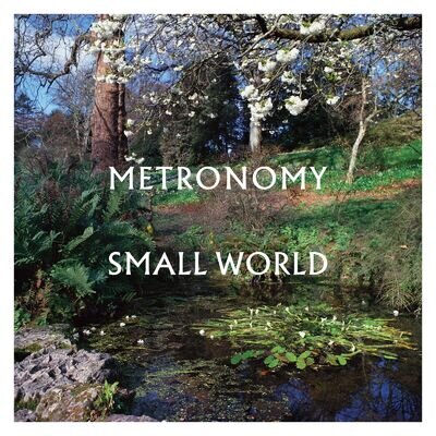 Small World - Metronomy (Because Music) Vinyl 12" Album