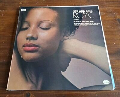 ROY C - SEX AND SOUL LP 9100 017 MERCURY 1975 VG++!